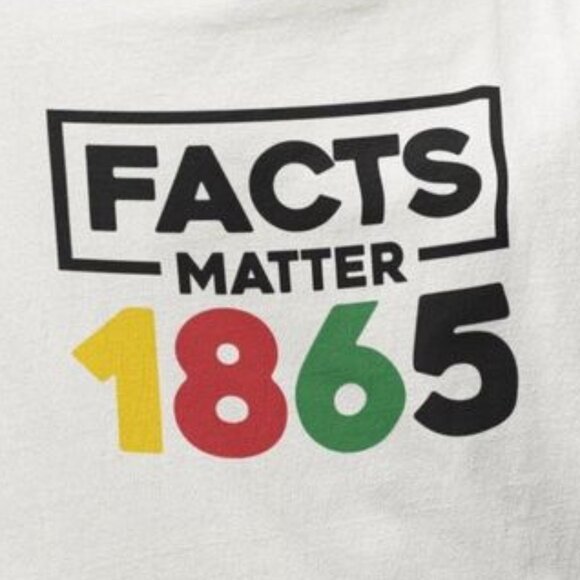 Facts Matter 1865 Juneteenth Shirt, Black Freedom Celebrating 1865 T-Shirt - Picture 2 of 4